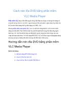 Cách nén đĩa DVD bằng phần mềm VLC Media Player