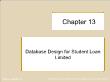 Cơ sở dữ liệu - Chapter 13: Database design for student loan limited