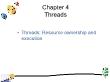 Hệ điều hành - Chapter 4: Threads