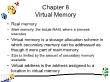 Hệ điều hành - Chapter 8: Virtual memory