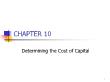 Kế toán, kiểm toán - Chapter 10: Determining the cost of capital