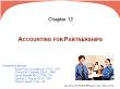 Kế toán, kiểm toán - Chapter 12: Accounting for partnerships