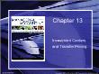 Kế toán, kiểm toán - Chapter 13: Investment centers and transfer pricing