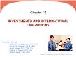 Kế toán, kiểm toán - Chapter 15: Investments and international operations