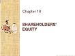 Kế toán, kiểm toán - Chapter 18: Shareholders’ equity