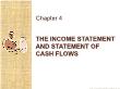 Kế toán, kiểm toán - Chapter 4: The income statement and statement of cash flows