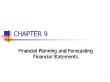 Kế toán, kiểm toán - Chapter 9: Financial planning and forecasting financial statements