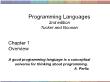 Kĩ thuật lập trình - Chapter 1: Overview a good programming language is a conceptual universe for thinking about programming. a. perlis
