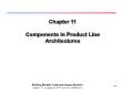 Kĩ thuật lập trình - Chapter 11: Components in product line architectures