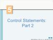 Kĩ thuật lập trình - Control statements: part 2