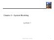 Kiến trúc máy tính và hợp ngữ - Chapter 5: System modeling