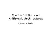 Kỹ thuật viễn thông - Chapter 13: Bit level arithmetic architectures