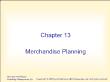 Marketing bán hàng - Chapter 13: Merchandise planning