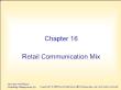 Marketing bán hàng - Chapter 16: Retail communication mix
