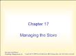 Marketing bán hàng - Chapter 17: Managing the store