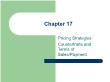 Marketing bán hàng - Chapter 17: Pricing strategies: countertrade and terms of sales/payment