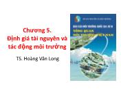 Môi trường - Chương  5: Định giá tài nguyên và tác động môi trường