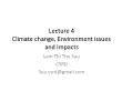 Môi trường - Lecture 4: Climate change, environment issues and impacts