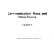 PR truyền thông - Chapter 1: Communication: mass and other forms