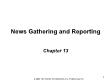 PR truyền thông - Chapter 13: News gathering and reporting