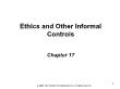 PR truyền thông - Chapter 17: Ethics and other informal controls