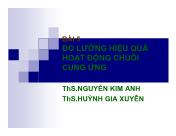 Quản trị kinh doanh - Bài 5: Đo lường hiệu quả hoạt động chuỗi cung ứng