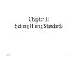 Quản trị kinh doanh - Chapter 1: Setting hiring standards