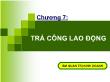 Quản trị kinh doanh - Chương 7: Trả công lao động