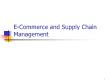 Quản trị kinh doanh - E - Commerce and supply chain management