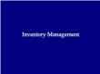 Quản trị kinh doanh - Inventory management