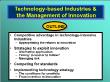 Quản trị kinh doanh - Technology - Based industries & the management of innovation