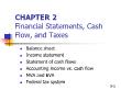 Tài chính doanh nghiệp - Chapter 2: Financial statements, cash flow, and taxes