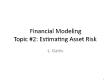 Tài chính doanh nghiệp - Financial modeling - Topic 2: Estimating asset risk