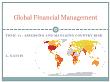 Tài chính doanh nghiệp - Global financial management