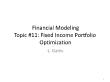 Tài chính doanh nghiệp - Topic 11: Fixed income portfolio optimization