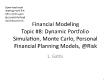 Tài chính doanh nghiệp - Topic 8: Dynamic portfolio simulation, monte carlo, personal financial planning models, @risk