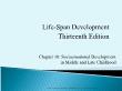 Tâm lý học - Chapter 10: Socioemotional development in middle and late childhood