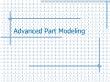 Thiết kế flash - Advanced part modeling
