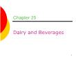 Ẩm thực - Chapter 25: Dairy and beverages