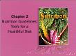 Y khoa, dược - Chapter 2: Nutrition guidelines: tools for a healthful diet