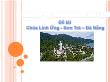 Nghiệp vụ hướng dẫn du lịch - Chùa Linh Ứng - Sơn Trà – Đà Nẵng