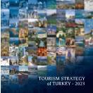 Tourism strategy of Turkey - 2023 -  Ministry of culture and tourism