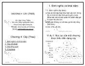 Bài giảng Cấu trúc dữ liệu và giải thuật - Chương 4: Cây (Tree)