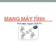 Bài giảng Mạng máy tính - Chương 1: Giới thiệu