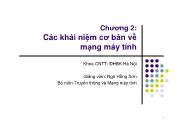 Bài giảng Mạng máy tính - Chương 2: Các khái niệm cơ bản về mạng máy tính - Ngô Hồng Sơn