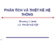 Bài giảng Phân tích và Thiết kế hệ thống - Chương 4.2: Thiết kế tệp