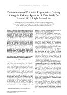 Determination of Potential Regenerative Braking Energy in Railway Systems: A Case Study for Istanbul M1A Light Metro Line