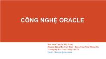 Giáo trình Công nghệ Oracle - Bài 1: Giới thiệu tổng quan, Cài đặt Oracle Server