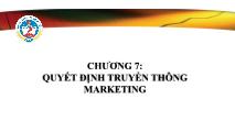Giáo trình Quản trị Marketing - Chương 7: Quyết định truyền thông Marketing