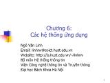 Giáo trình Tin học cơ bản - Chương 6: Các hệ thống ứng dụng - Ngô Văn Linh